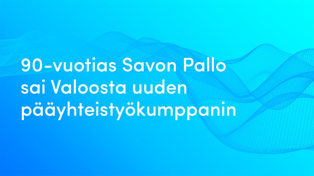90-vuotias Savon Pallo sai Valoosta uuden pääyhteistyökumppanin