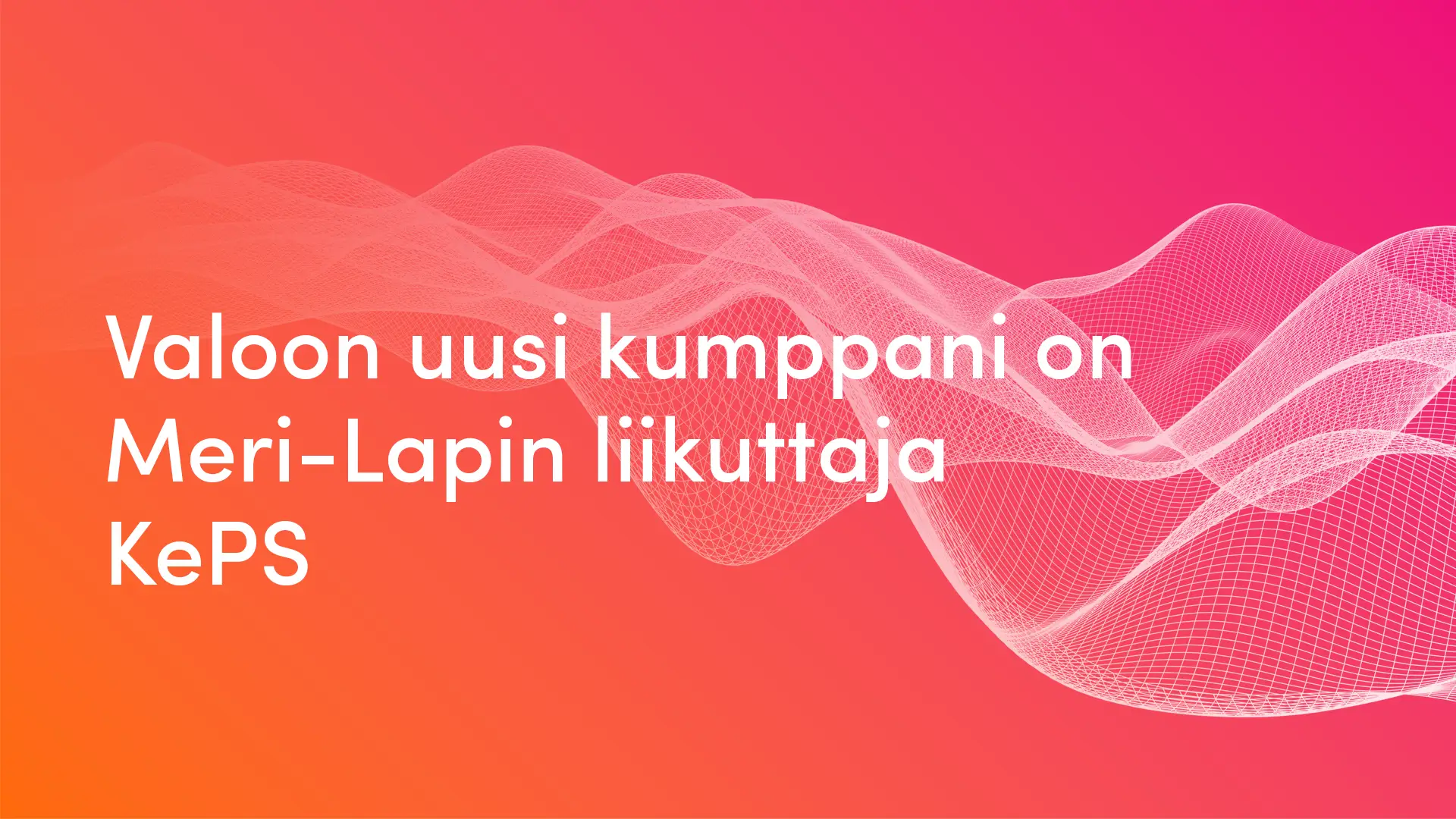 Valoon uusi kumppani on Meri-Lapin liikuttaja KePS – juniorimäärä lähes nelinkertaistunut
