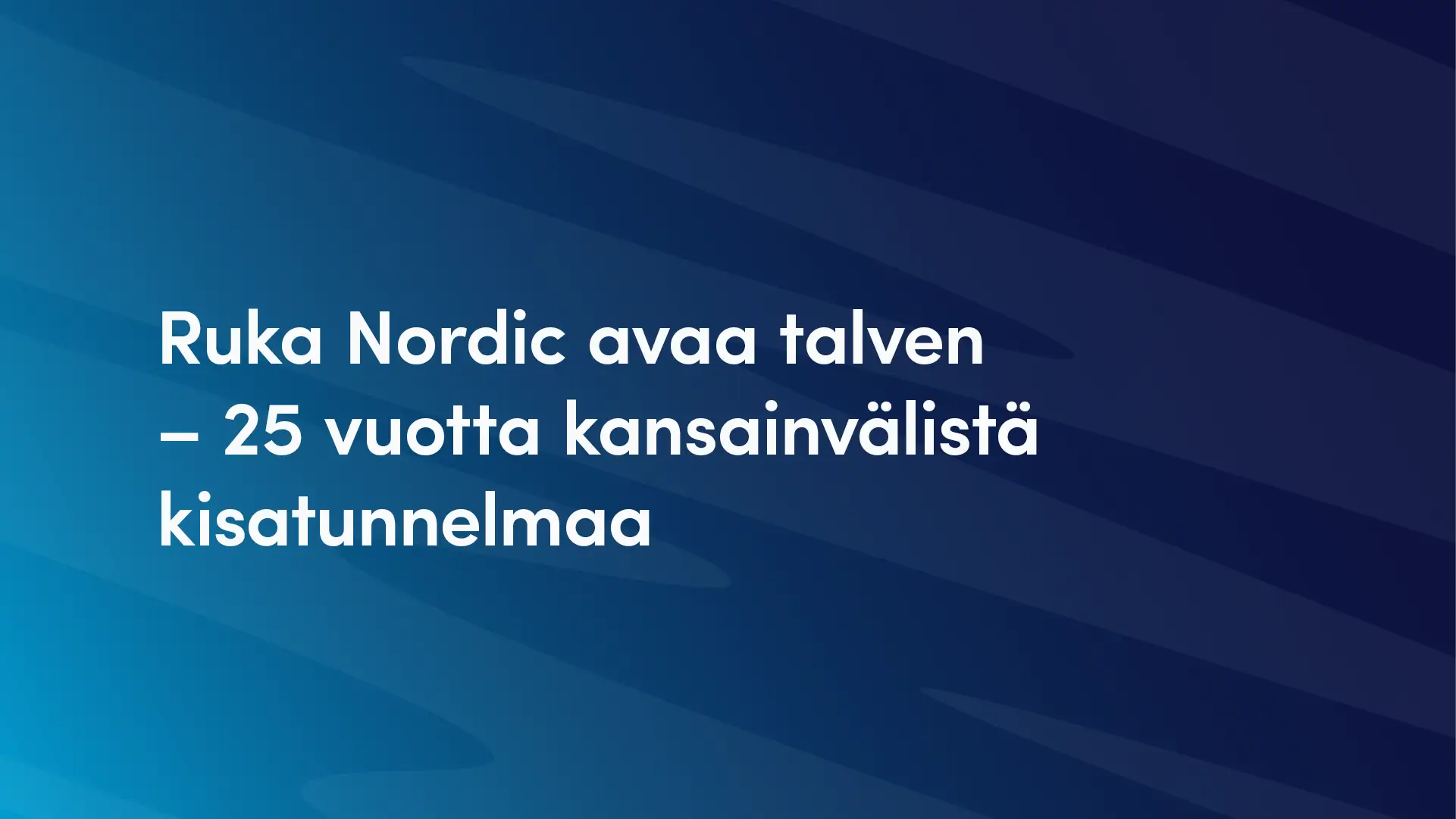 Ruka Nordic ja Valoo aloittavat yhteistyön